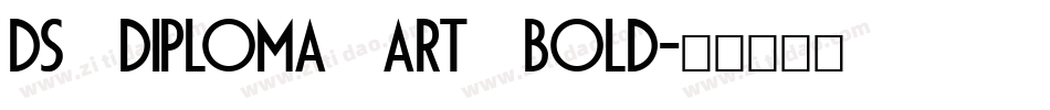 DS Diploma Art Bold字体转换